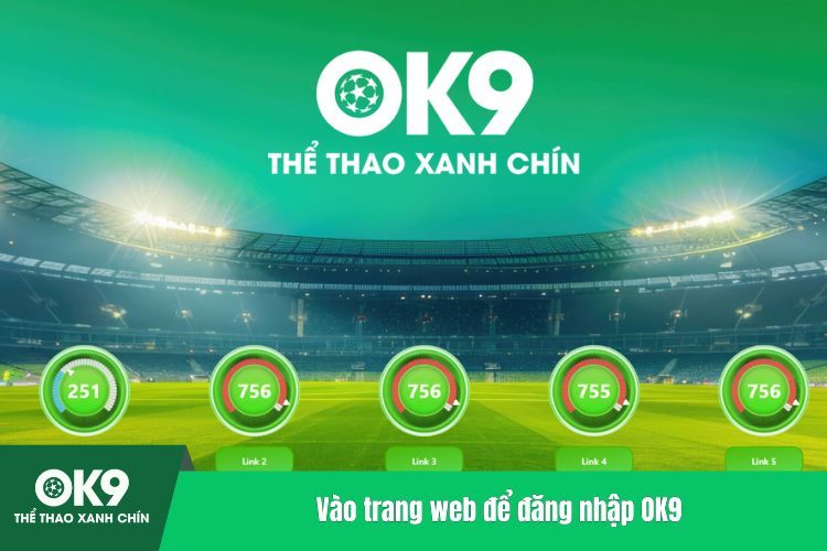 Vào trang web để đăng nhập OK9