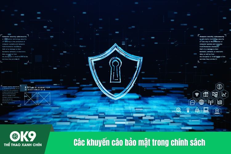 Các khuyến cáo bảo mật trong chính sách