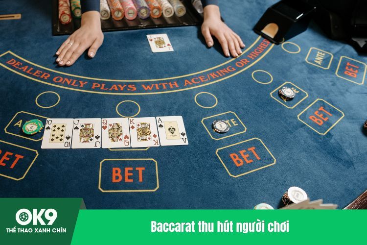 Baccarat thu hút người chơi