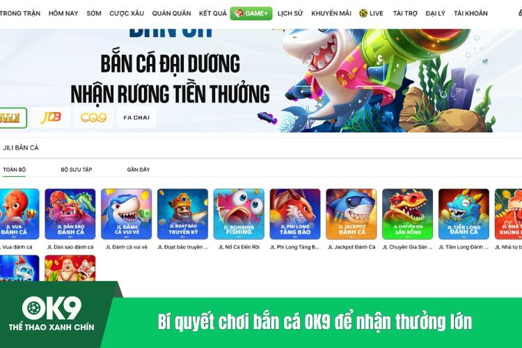 Bí quyết chơi bắn cá OK9 để nhận thưởng lớn
